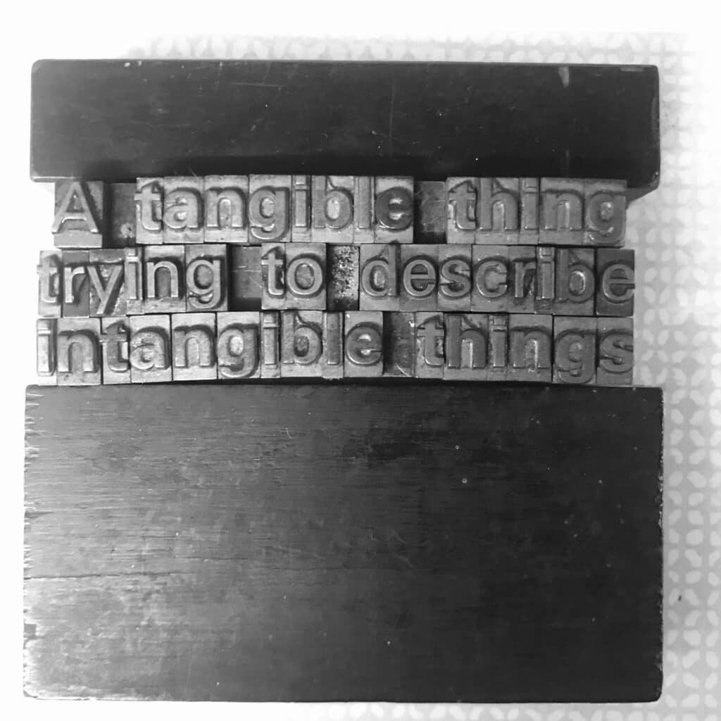 Intangible / Tangible